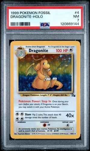 1999 POKEMON FOSSIL #4 DRAGONITE-HOLO PSA 7