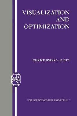 Visualization and Optimization, Paperback by Jones, Christopher V., Brand New...