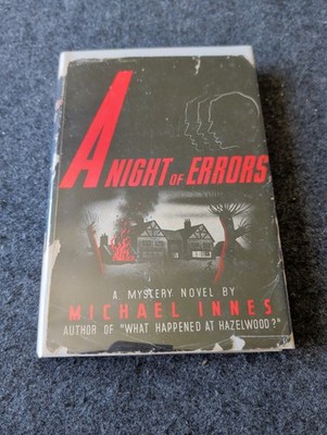 A NIGHT OF ERRORS MICHAEL INNES 1947 1ST EDITION 1ST PRINTING HCDJ (AX)