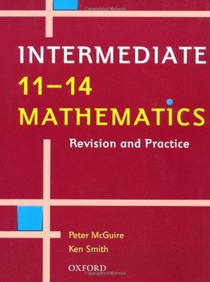 Intermediate 11-14 Mathematics (11-14 Mathematics: Revision & Pr
