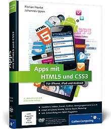 Apps mit HTML5 und CSS3: Für iPhone, iPad und Android - ... | Buch | Zustand gut