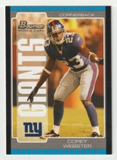 Corey Webster RC - New York Giants (NFL)  2005 Bowman Football # 213 Mint