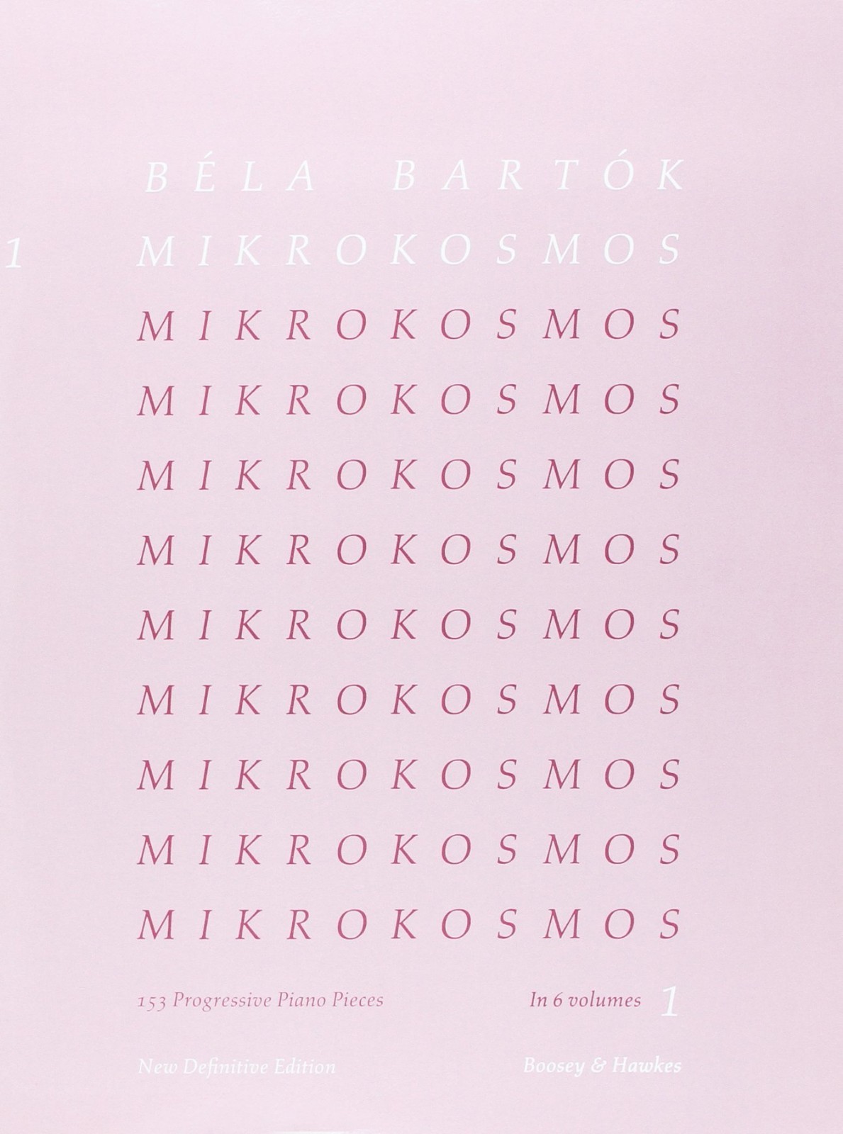 Bèla Bartók Mikrokosmos volume 1 per Pianoforte 153 Progressive Piano Pieces