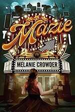 Mazie Paperback Melanie Crowder