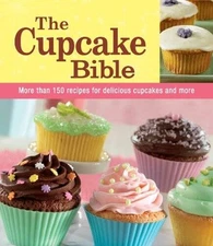 The Cupcake Bible - Paperback - VERY GOOD