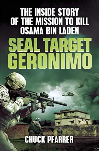 SEAL Target Geronimo: The Inside Story of the Mission to Kill O . - Image 2