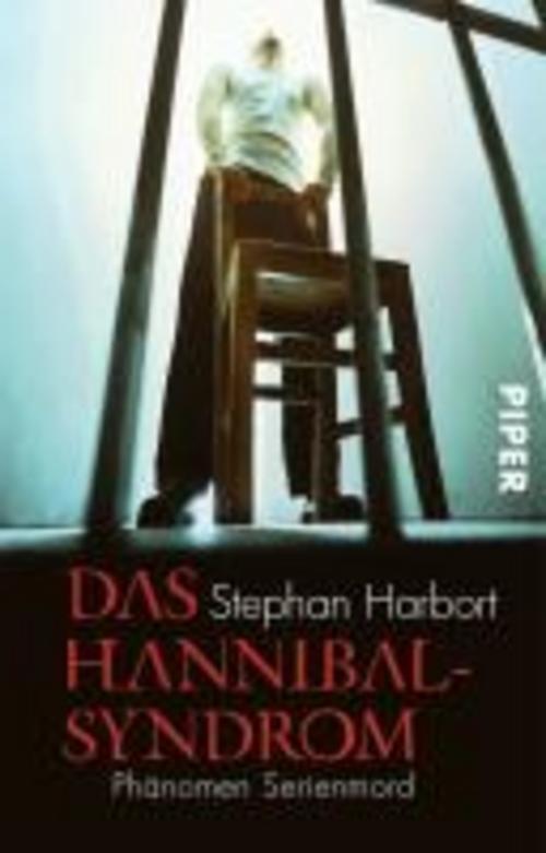 Das Hannibal-syndrom, Stephan Harbort