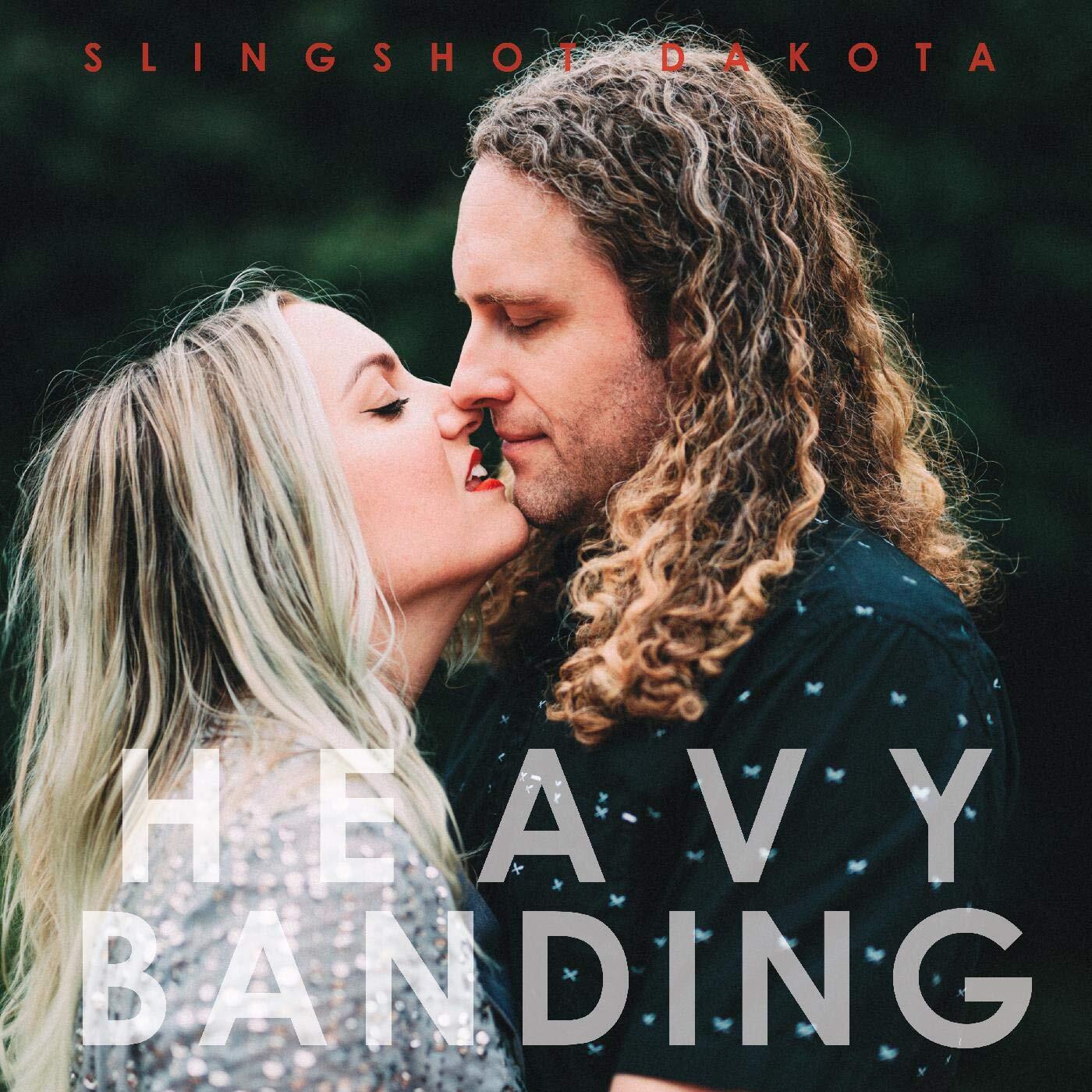 SLINGSHOT DAKOTA Heavy Banding (Vinyl LP)
