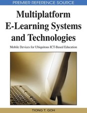 Multiplatform E-learning Systems and Technolo...