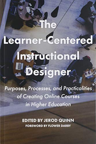The Learner-Centered Instructional Designer: Pu, (author)..
