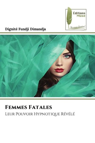 Dignité Fundji Dimandja | Femmes Fatales | Taschenbuch | FranzöSisch (2023)-image