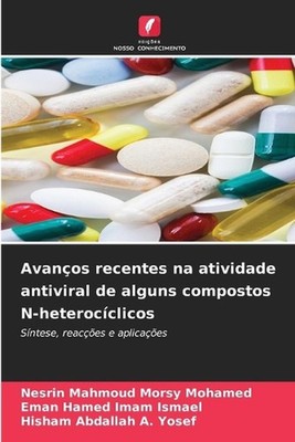 Avanos recentes na atividade antiviral de alguns compostos N-heterocclicos by Ne