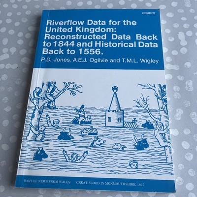 Riverflow Data United Kingdom Historical Data Back To 1556 P D Jones Pb Used