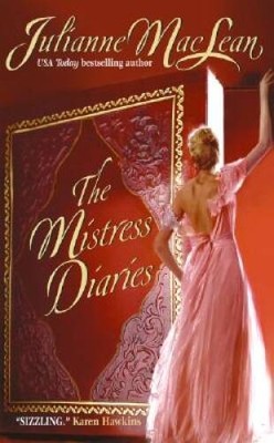 The Mistress Diaries: Pembroke Palace Series, Book Two (Avon Romant - VERY GOOD