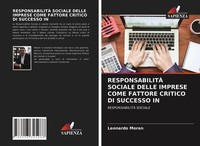 Leonardo Moran | ResponsabilitÀ Sociale Delle Imprese Come Fattore Critico Di...