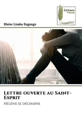 Lettre ouverte au Saint-Esprit by Blaise Lisaka Engango Paperback Book