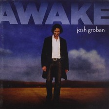 Awake by Josh Groban (CD, Nov-2006, 143/Reprise)