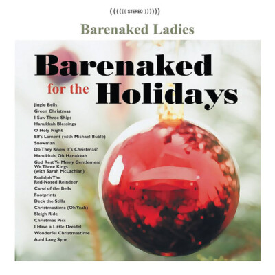 Barenaked Ladies : Barenaked for the Holidays VINYL 12" Album (2024