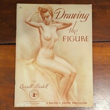 Vintage Drawing the Figure Art Book by Russell Iredell Walter Foster Publication