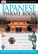 Japanese Phrase Book (Eyewitness Travel Guide ) - Paperback, by DK - Good