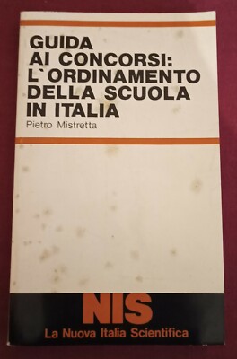 WETTBEWERBSLEITFADEN: DIE ORDNUNG DER SCHULE IN ITALIEN PIETRO MISTRETTA 1984