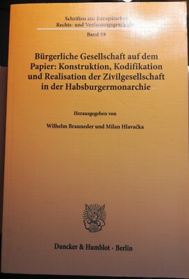 Bürgerliche Gesellschaft auf dem Papier: Konstruktion, Kodifikation ... - 2014