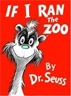 If I Ran the Zoo Hardcover Seuss
