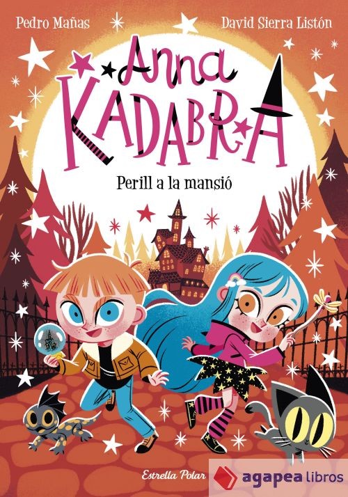 Anna Kadabra 13. Perill a la mansió. NUEVO. ENVÍO URGENTE (Agapea)