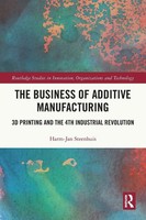 The Business Of Additive Manufacturing Harm-Jan Steenhuis Taschenbuch Englisch
