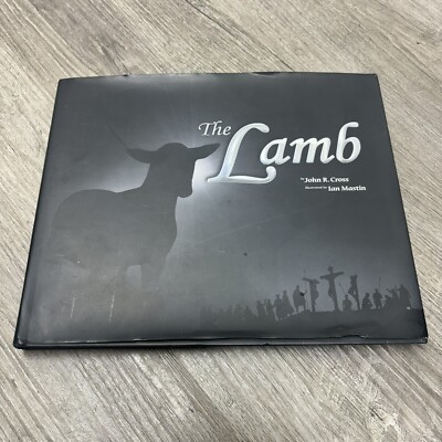 The Lamb by John R Cross, Ian Mastin, Hardcover with CD, 2009