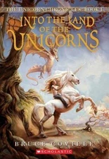 Into the Land of the Unicorns (Unicorn Chronicles) - Paperback - GOOD