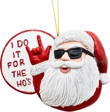 Funny Santa Claus I Do It for The Ho's Christmas Tree Naughty Ornament