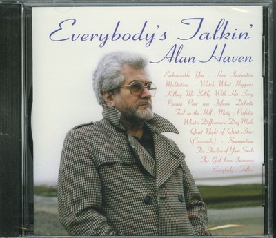 ALAN HAVEN - Everybody s Talkin  (His Last CD (2008) [NEW & SEALED]