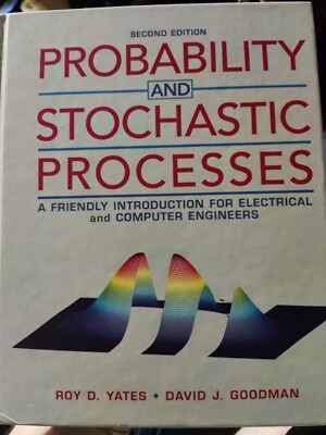 Probability and Stochastic Processes : A Friendly Introduction for Electrical...