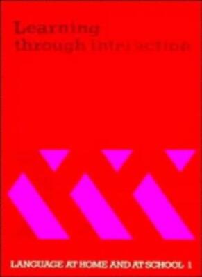 Learning through Interaction: Volume 1: The Study of Language De