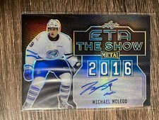 MICHAEL McLEOD 2016 Leaf Metal ETA The Show Autograph SP #14/15