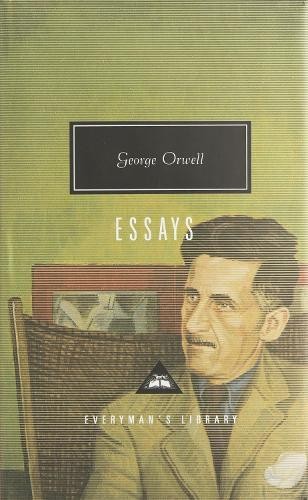 George Orwell The Essays (Relié) Everyman’s Library Contemporary ...