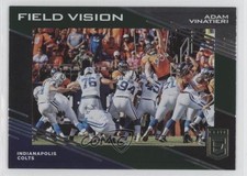 2017 Donruss Elite Field Vision Green Adam Vinatieri #10 00em