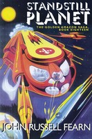 Standstill Planet The Go*Den Amazon Saga, Book Eighteen John Russell Fearn Buch