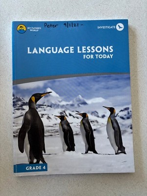 Language Lessons for Today Grade 4 My Father's World 2018 Homeschool Curriculum