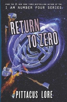 Pittacus Lore Return to Zero (Taschenbuch) Lorien Legacies Reborn (US IMPORT)