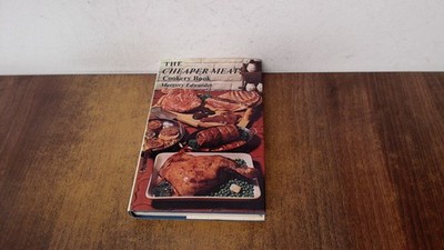 			The Cheaper Meat cookery Book, Margery Edwardes, Elm Tree, 1973, 		