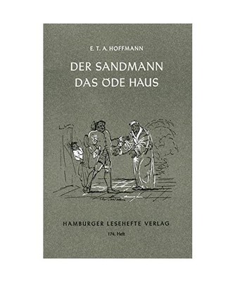 Der Sandmann. Das öde Haus: Nachtstücke: Nachtstücke, Hoffmann, Ernst Theodor