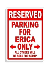 Personalized Parking Sign Wall Decal Metal Sign No Parking Customized for Erica