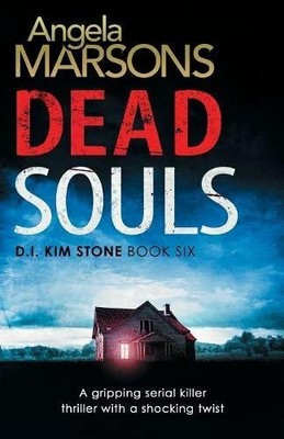 Dead Souls: A gripping serial killer thriller with by Marsons, Angela 1786811618