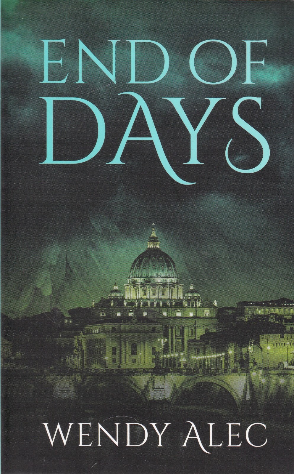 End of Days Wendy Alec Paperback Book, Brand New