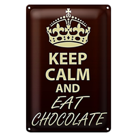 Blechschild Spruch 20X30Cm Keep Calm And Eat Chocolate