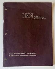 Vintage IBM Field Engineering Maintenance Manual -Motors,Relays,Test Instruments