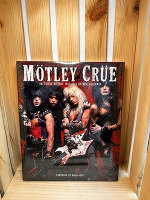 Motley Crue : A Visual History: 1983-1990 by Neil Zlozower