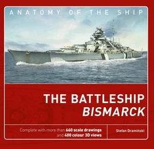 The Battleship Bismarck by Stefan Draminski (English) Hardcover Book